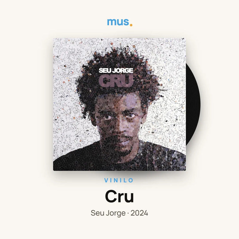 Seu Jorge – Cru 20th Anniversary