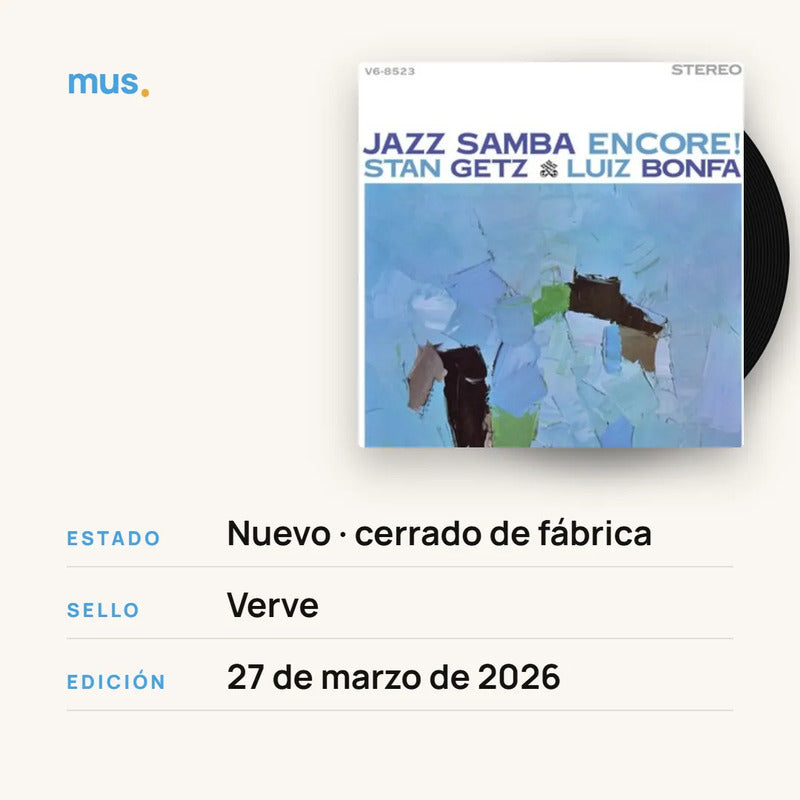 Stan Getz - Jazz Samba Encore! - Vinilo Mus Estándar