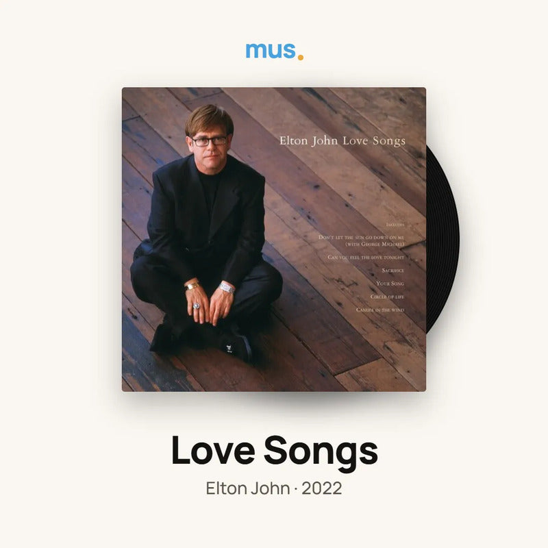 Elton John – Love Songs