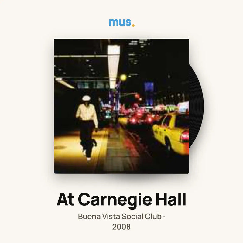 Buena Vista Social Club At Carnegie Hall  2 Lp - Vinilos Mus Edición Limitada