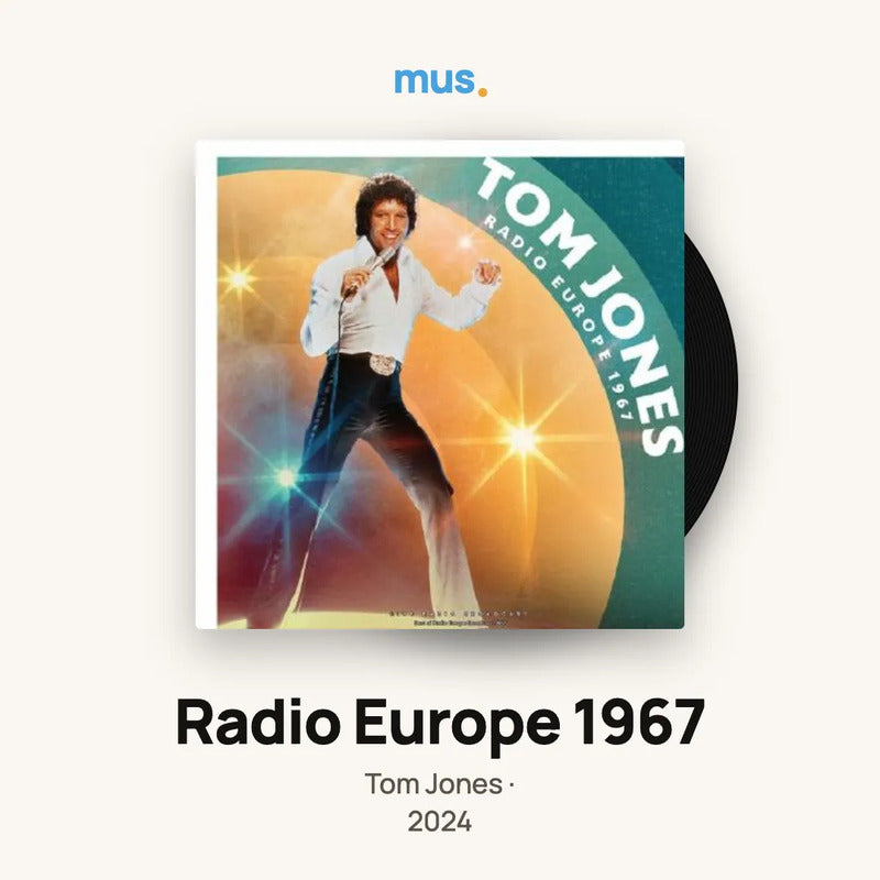 Tom Jones - Radio Europe 1967 - Vinilo Mus Edición Limitada