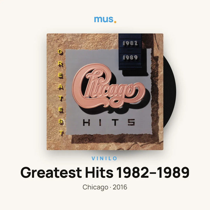 Chicago – Greatest Hits 1982-1989