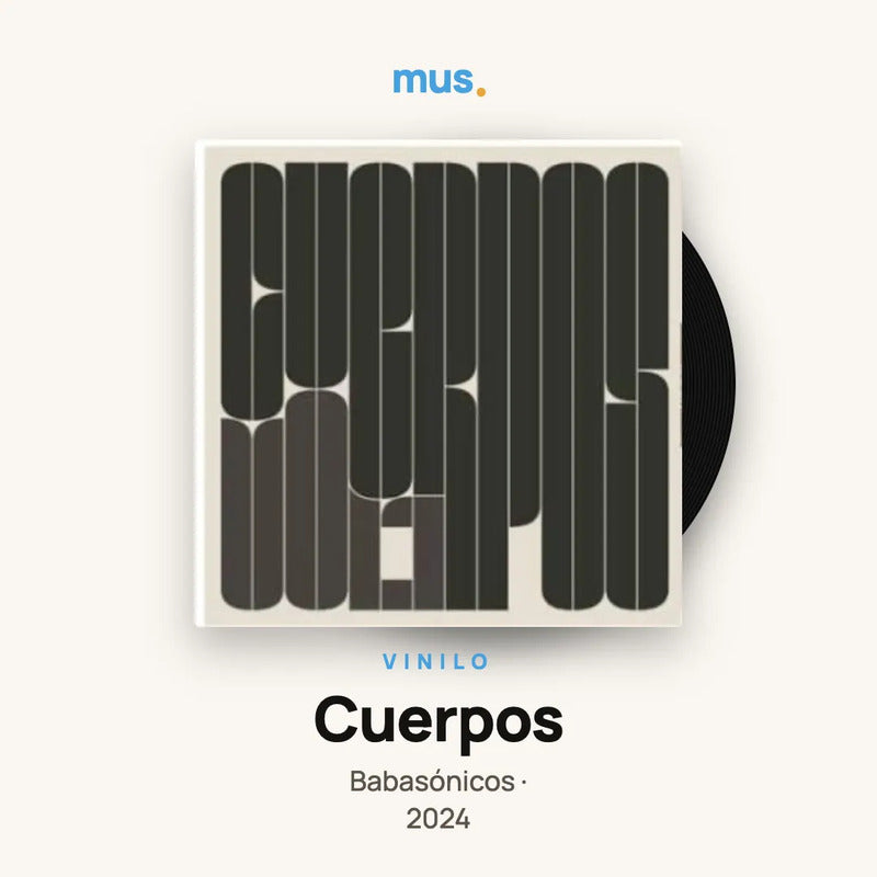 Babasónicos - Cuerpos - Vinilo Mus Estándar