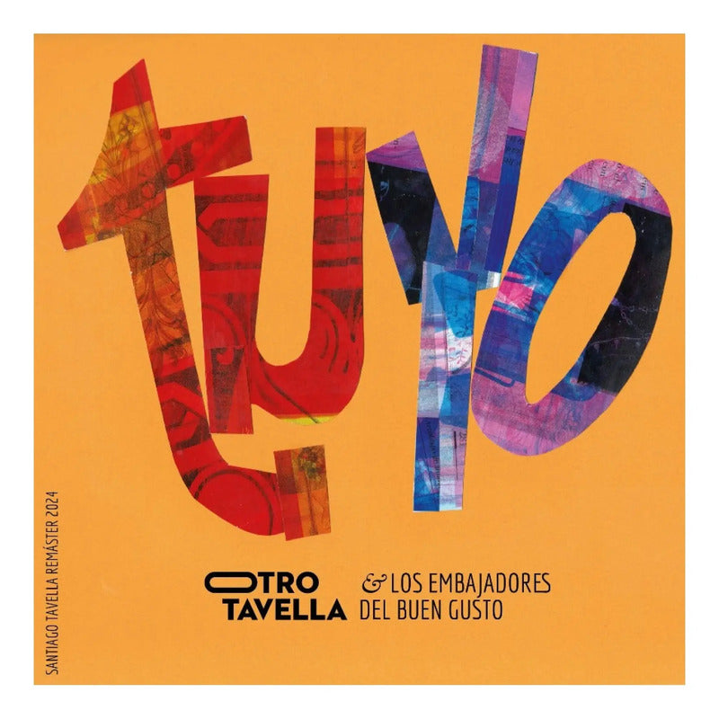 Tavella Y Los Embajadores Del Buen Gusto - Tuyo - Vinilo Mus