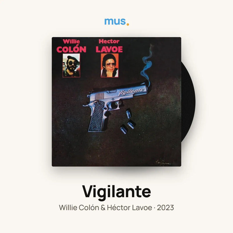 Willie Colón And Hector Lavoe - Vigilante - Vinilo Mus Estándar
