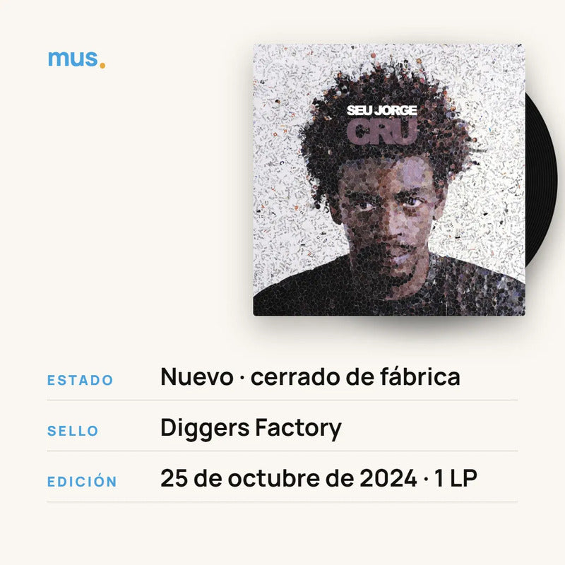Seu Jorge – Cru 20th Anniversary